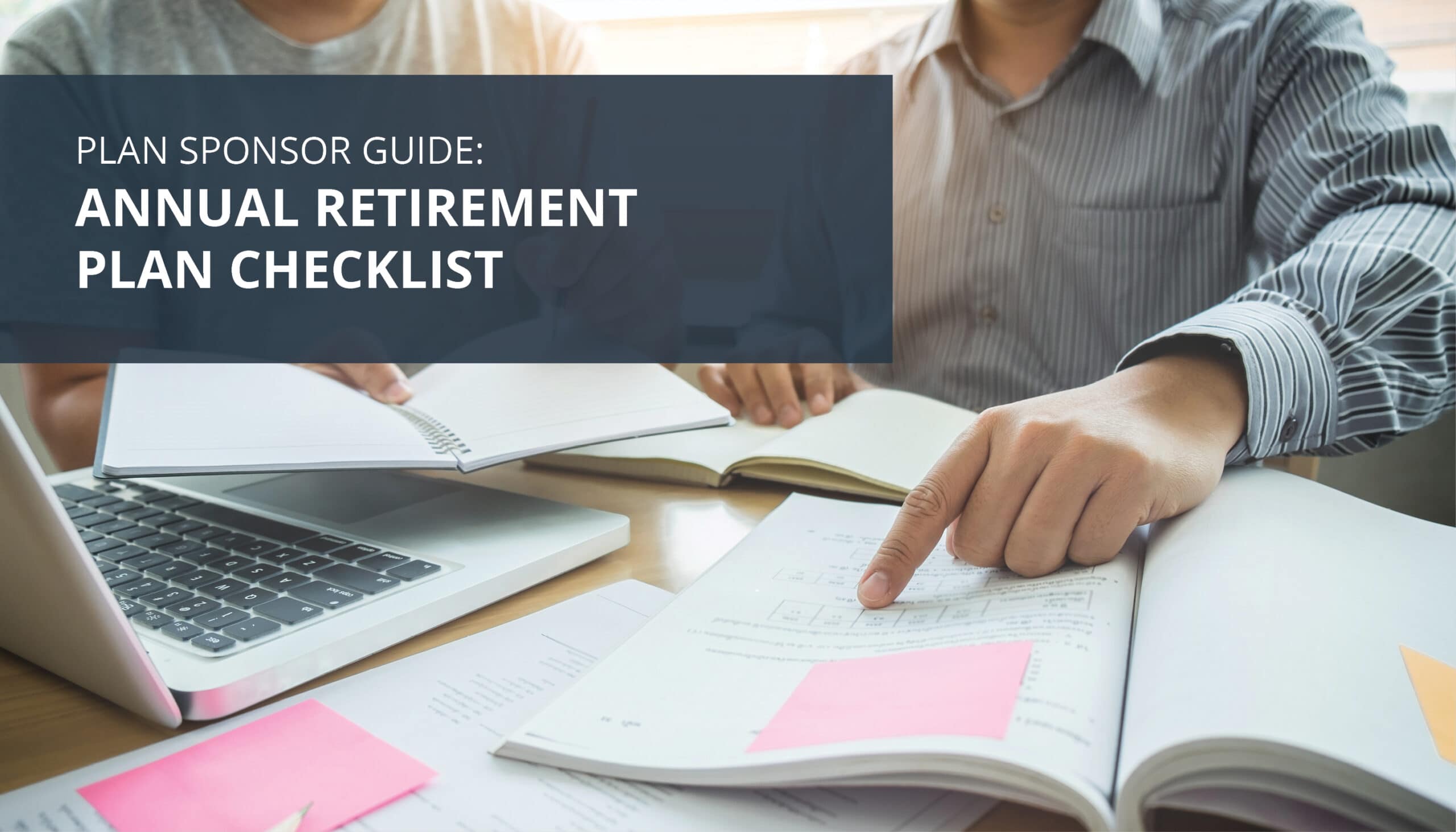 New Guide: Annual Retirement Plan Checklist - Summit
