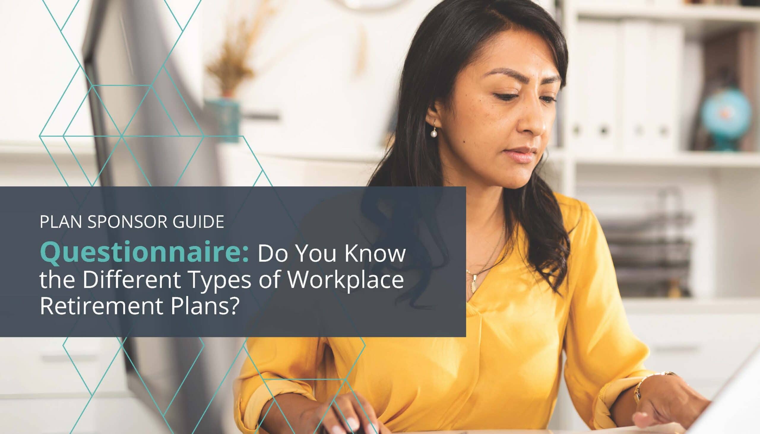 Questionnaire: Do You Know the Different Types of Workplace Retirement ...
